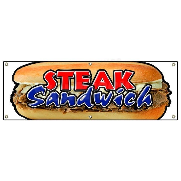 STEAK SANDWICH BANNER SIGN cheesesteak philly sub hoagie big huge beef
